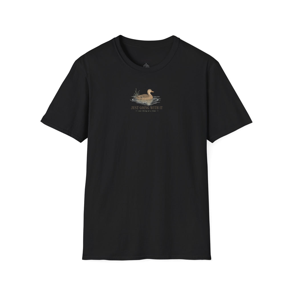 Unisex Just Going With It T-Shirt